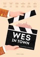 WES IN TOWN - UN TOURNAGE A ANGOULEME