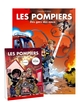 LES POMPIERS - PACK - TOME 01 - CALENDRIER 2021 OFFERT