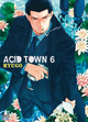Acid Town – T06