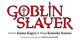 GOBLIN SLAYER - TOME 11 - VOL11