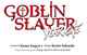 GOBLIN SLAYER YEAR ONE - TOME 7 - VOL07