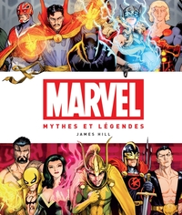 MARVEL : MYTHES ET LEGENDES