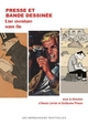 PRESSE ET BANDE DESSINEE - UNE AVENTURE SANS FIN