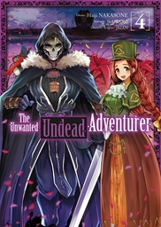 The Unwanted Undead Adventurer - T04