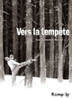 VERS LA TEMPETE