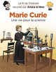 Le fil de l'Histoire raconté par Ariane & Nino - T20 - Marie-Curie