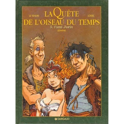 La quête de l'oiseau du temps/ Avant la quête EO T01 - L'ami Javin