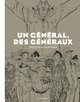 Un général, des généraux - TL N/B