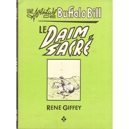 Buffalo Bill - T02 - Le daim sacré