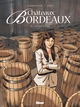 Châteaux Bordeaux - T11 - Le tonnelier