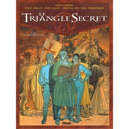 Le triangle secret Cycle 01 EO T01 - Le testament du fou