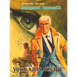 Bruno Brazil - EO T03 - Les yeux sans visage
