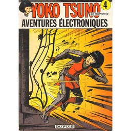 Yoko Tsuno - EO T04 - Aventures électroniques