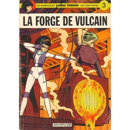 Yoko Tsuno - EO T03 - La forge de Vulcain