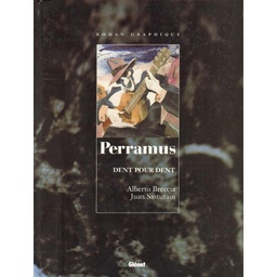 Perramus - T03 - Dent pour dent