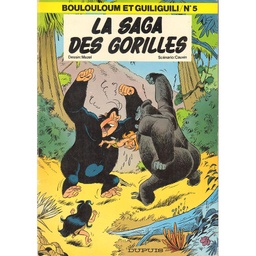 Boulouloum et Guiliguili - EO T05 - La saga des gorilles