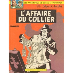 Les aventures de Blake & Mortimer - Rééd1973 T09 - L'affaire du collier