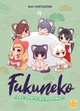 Fukuneko, les chats du bonheur - T04