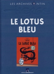 Les Archives de Tintin T05 - Le Lotus bleu