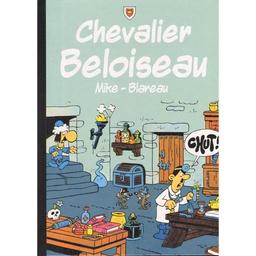 Chevalier Beloiseau - T02
