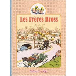 Frères Bross (Les) - T02 