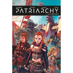 PATRIARCHY - TOME 01 - LE CHATIMENT