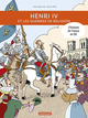 L'HISTOIRE DE FRANCE EN BD - HENRI IV ET LES GUERRES DE RELIGION