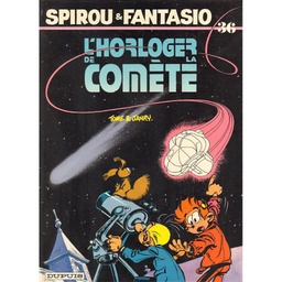Spirou & Fantasio EO T36 - L'horloger de la comète