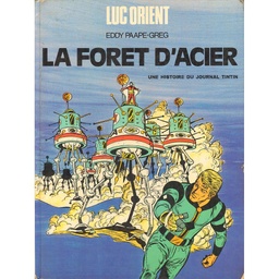 Luc Orient - EO T05 - La forêt d'acier 