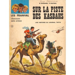 Les Franval - T03 - Sur la piste des Kasbahs