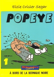 Popeye T01 - A bord de la Bernique noire