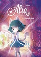 Alia, chasseuse de fantômes - T01 - Le Nouveau Monde
