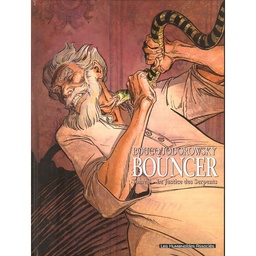 Bouncer EO T03 - La justice des serpents