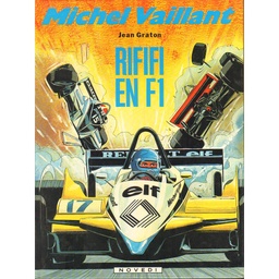 Michel Vaillant - EO T40 - Rififi en F1