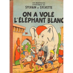 Sylvain et Sylvette - EO T02- On a volé l'éléphant blanc