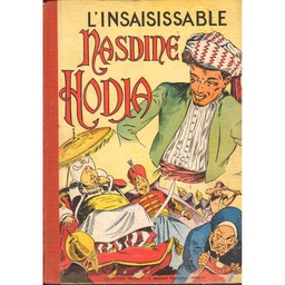 Nasdine Hodja - T01 - L'insaisissable Nasdine Hodja