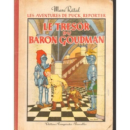 Puck Reporter - T01- Le trésor du baron Goudman 