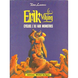 Erik le Viking - EO T06 - Cyclos, l'île aux monstres 