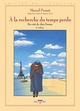 A LA RECHERCHE DU TEMPS PERDU T01 - EDITION ANNIVERSAIRE - COMBRAY