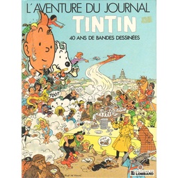 Aventure du journal Tintin, 40 ans de bandes dessinées