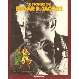 Le monde de Edgar P Jacobs