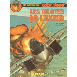 Buck Danny – EO T42 - Les pilotes de l'enfer
