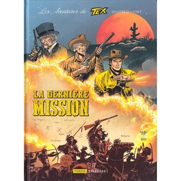 Les aventures de Tex Willer - T03 - La dernière mission