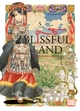 Blissful Land - T05