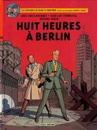 Les aventures de Blake & Mortimer T29 - Huit heures à Berlin