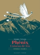 PHENIX L'OISEAU DE FEU T02 - EDITION PRESTIGE