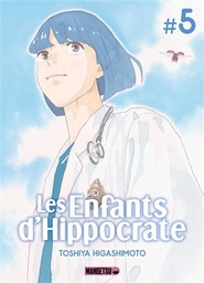 Les enfants d'hippocrate -  T05