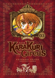 Karakuri Circus - T03 - Perfect edition