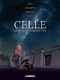 CELLE QU'IL ATTENDAIT - ONE-SHOT - CELLE QU'IL N'ATTENDAIT PAS