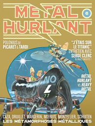 Métal Hurlant - N°6 - Les métamorphoses métalliques
